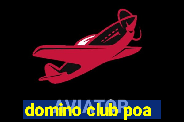 domino club poa